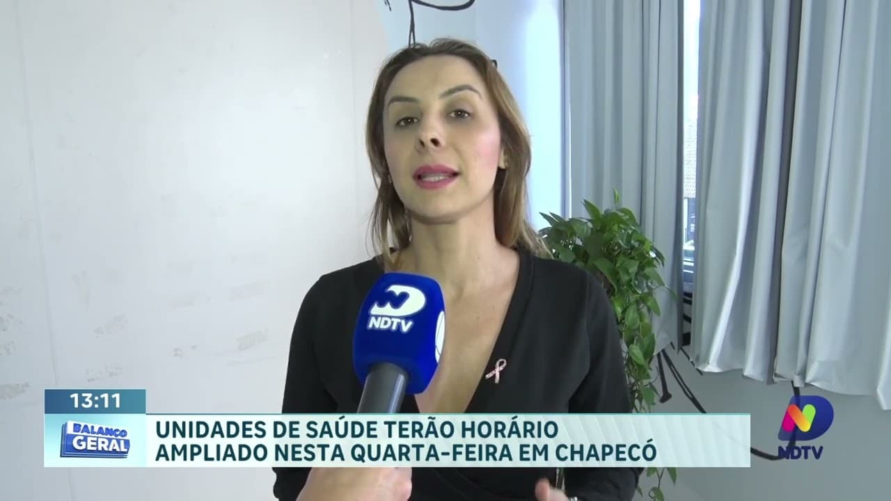 Unidades de saúde de Chapecó terão horário ampliado nesta quarta