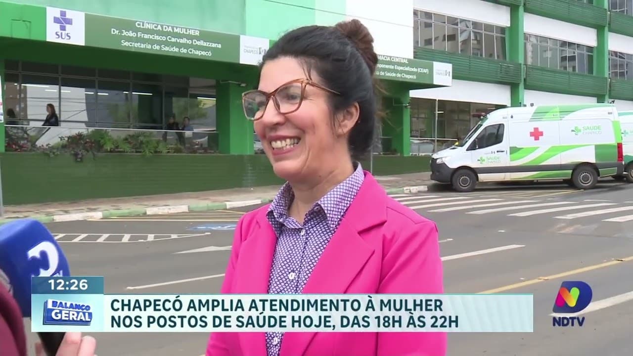Chapecó abre postos de saúde até as 22h para atendimento às mulheres